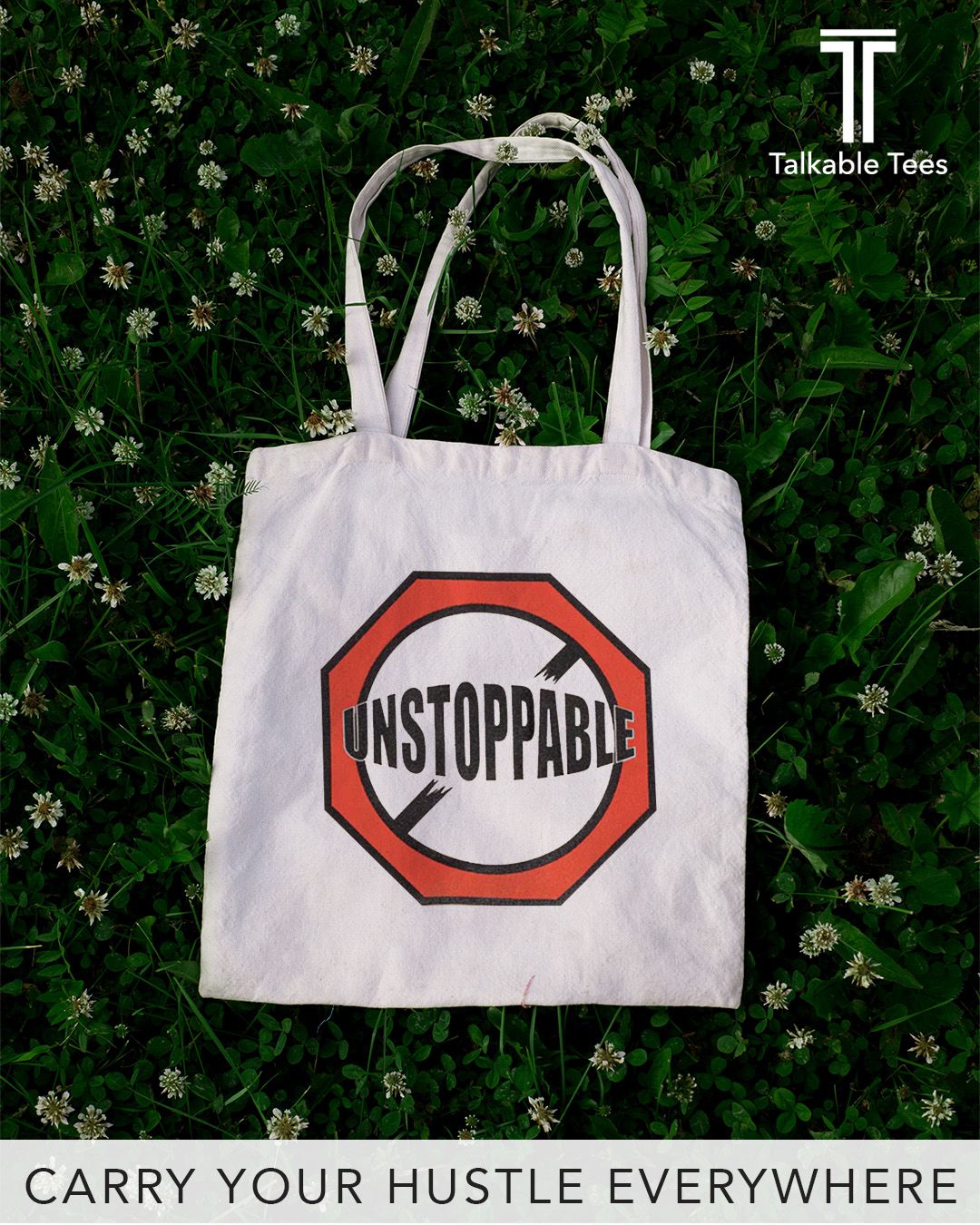 Unstoppable Lightweight Tote Bag